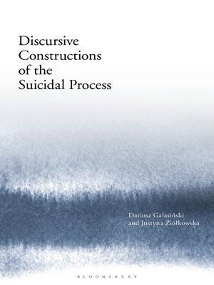 cover image of Discursive Constructions of the Suicidal Process